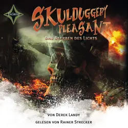 Cover - Derek Landy - Skulduggery Pleasant - Teil 9 - Das Sterben des Lichts
