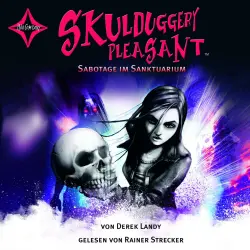 Cover - Derek Landy - Skulduggery Pleasant - Teil 4 - Sabotage im Sanktuarium