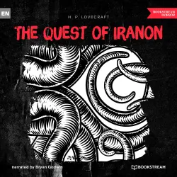 Cover - H. P. Lovecraft - The Quest of Iranon