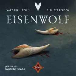 Cover - Siri Pettersen - Vardari - Teil 1 - Eisenwolf