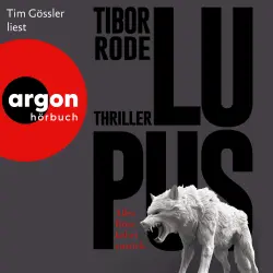 Cover - Tibor Rode - Lupus - Alles Böse kehrt zurück