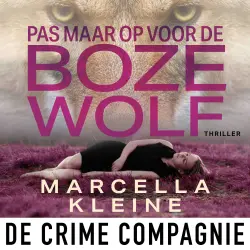 Cover - Marcella Kleine - Pas maar op voor de boze wolf