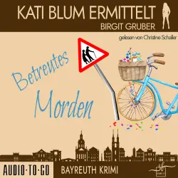 Cover - Birgit Gruber - Kati Blum ermittelt - Band 9 - Betreutes Morden