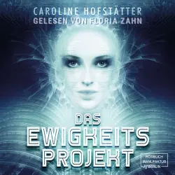 Cover - Caroline Hofstätter - Das Ewigkeitsprojekt