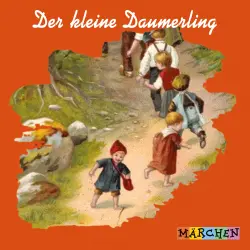 Cover - Jacob und Wilhelm Grimm - Der kleine Daumerling