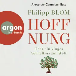 Cover - Philipp Blom - Hoffnung - Über ein kluges Verhältnis zur Welt