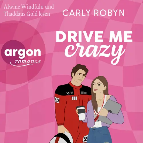 Cover - Carly Robyn - Drive Me - Band 1 - Drive Me Crazy
