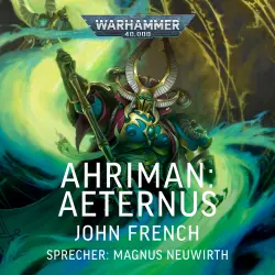 Cover - John French - Warhammer 40.000: Ahriman 4 - Aeternus