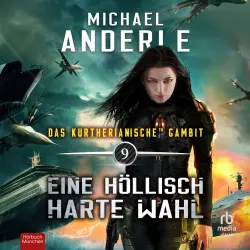 Cover - Michael Anderle - Das Kurtherianische Gambit - Band 9 - Eine höllisch harte Wahl