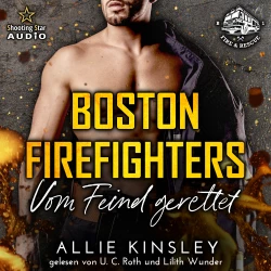 Cover - Allie Kinsley - Boston Firefighters - Band 1 - Vom Feind gerettet