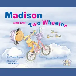 Cover - Vanita Braver - Madison and the Two Wheeler