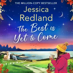 Cover - Jessica Redland - The Best is Yet to Come - Escape to the Lakes, Book 3