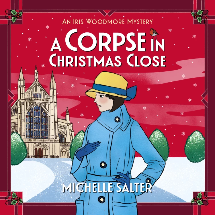 Cover von Michelle Salter - The Iris Woodmore Mysteries - Book 5 - A Corpse in Christmas Close