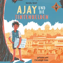 Cover - Varsha Shah - Ajay and die Tintenhelden