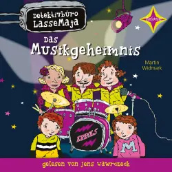 Cover - Martin Widmark - Detektivbüro LasseMaja - Teil 34 - Das Musikgeheimnis