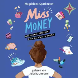 Cover - Magdalena Sporkmann - Miss Money - Was schlaue Mädchen über Geld wissen sollten
