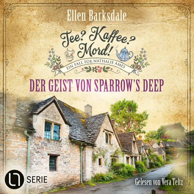 Cover von Ellen Barksdale - Nathalie Ames ermittelt. Tee? Kaffee? Mord! - Folge 31 - Der Geist von Sparrow´s Deep