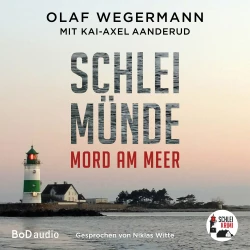 Cover - Olaf Wegermann - Schlei-Krimi - Band 1 - Schleimünde