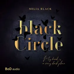 Cover - Nelia Black - Black Circle - My head is a very dark place