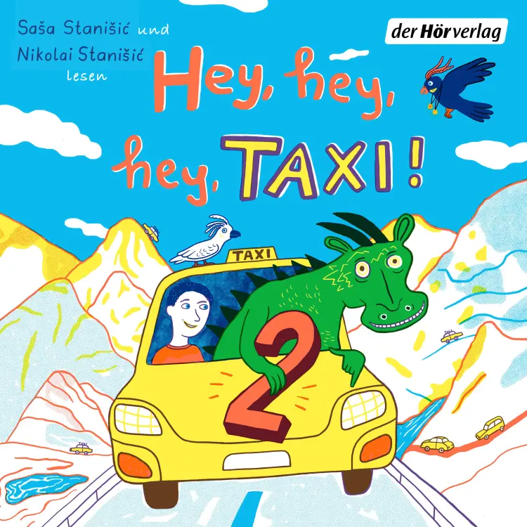 Cover von Saša Stanišić - Hey, hey, hey, Taxi! 2