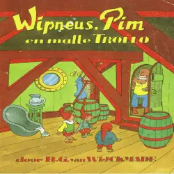 Cover - B.G. van Wijckmade - Wipneus en Pim - Deel 36 - Wipneus, Pim en malle Trollo