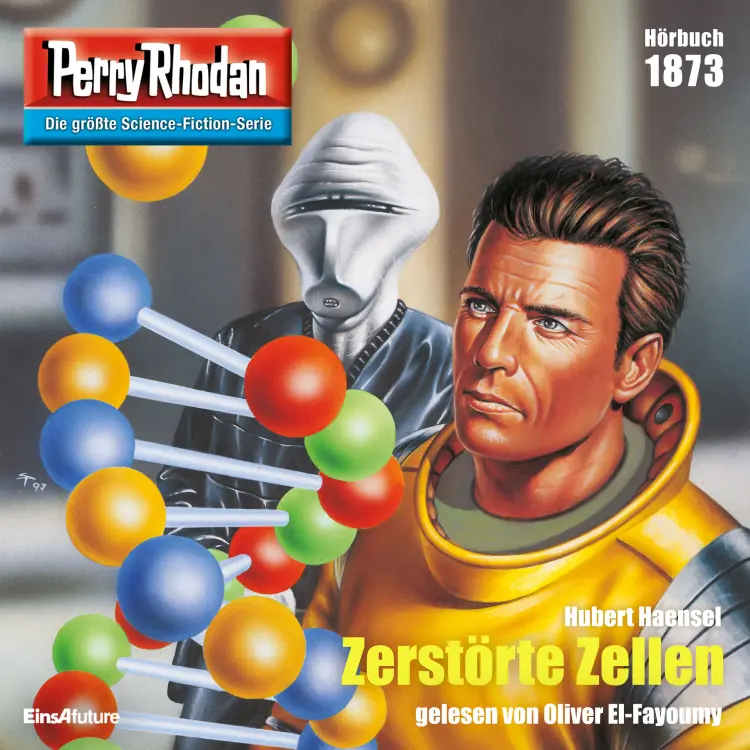 Cover von Hubert Haensel - Perry Rhodan - Erstauflage 1873 - Zerstörte Zellen