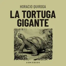 Cover - Horacio Quiroga - La tortuga gigante