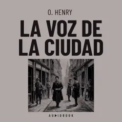 Cover - O. Henry - La voz de la ciudad