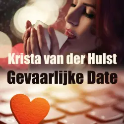Cover - Krista van der Hulst - Gevaarlijke date