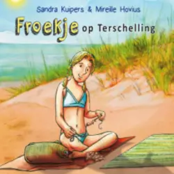 Cover - Sandra Kuipers - Froekje & Mies - Deel 3 - Froekje op Terschelling