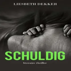 Cover - Liesbeth Dekker - Schuldig