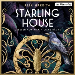 Cover - Alix E. Harrow - Starling House