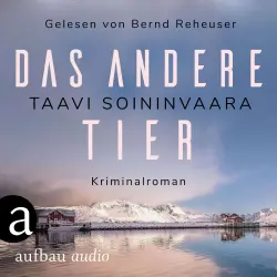 Cover - Taavi Soininvaara - Arto Ratamo ermittelt - Band 9 - Das andere Tier