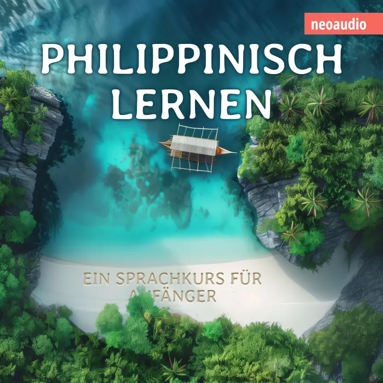 Cover von NeoAudio - Philippinisch lernen - Sprachkurs für Anfänger