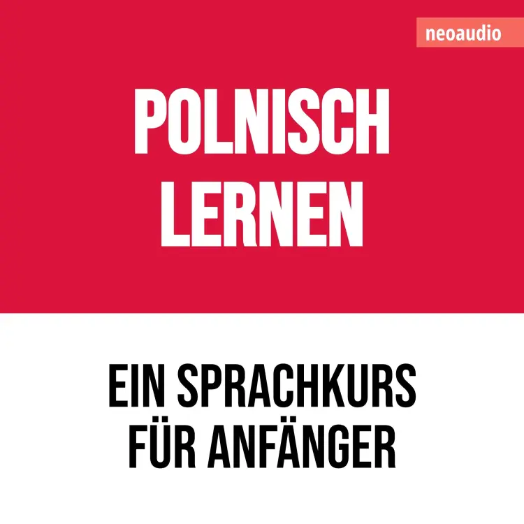 Cover von NeoAudio - Polnisch lernen - Sprachkurs für Anfänger
