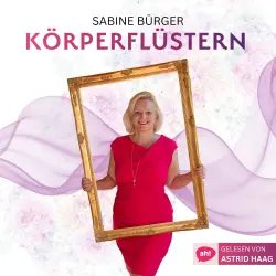 Cover - Sabine Bürger - Körperflüstern - Du bist pure Magie!
