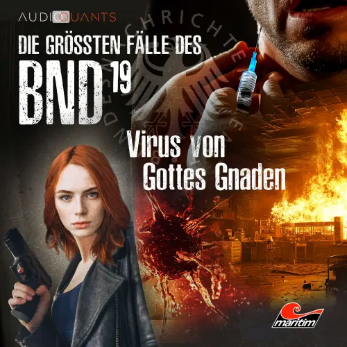 Cover von Die größten Fälle des BND - Folge 19 - Virus von Gottes Gnaden