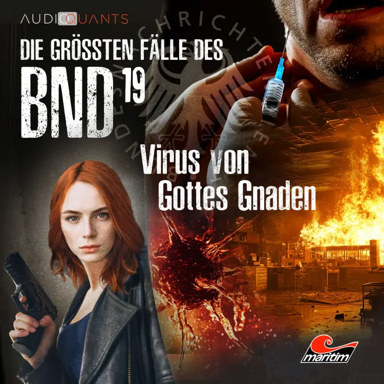 Cover von Die größten Fälle des BND - Folge 19 - Virus von Gottes Gnaden