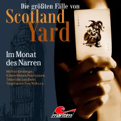 Cover - Die größten Fälle von Scotland Yard - Folge 64 - Im Monat des Narren