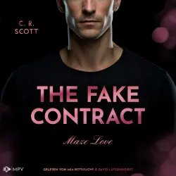 Cover - C. R. Scott - Maze Love - Buch 3 - The Fake Contract
