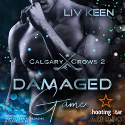 Cover - Liv Keen - Calgary Crows - Band 2 - Damaged Game