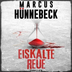 Cover - Marcus Hünnebeck - Drosten und Sommer - Band 19 - Eiskalte Reue