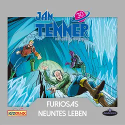 Cover - Jan Tenner - Folge 30 - Furiosas neuntes Leben