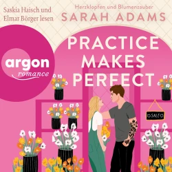 Cover - Sarah Adams - Rome Lovestory - Band 2 - Practice Makes Perfect