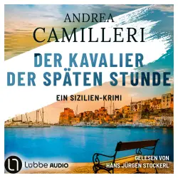 Cover - Andrea Camilleri - Commissario Montalbano - Teil 6 - Der Kavalier der späten Stunde