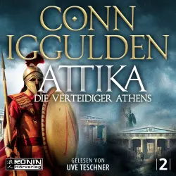 Cover - Conn Iggulden - Attika - Band 2 - Attika. Die Verteidiger Athens