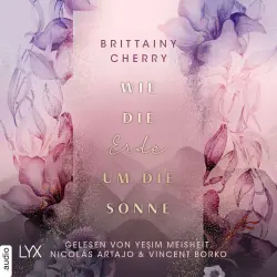 Cover - Brittainy C. Cherry - Romance Elements - Teil 4 - Wie die Erde um die Sonne