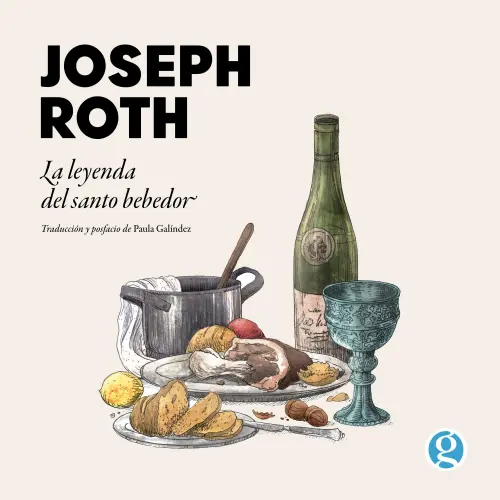 Cover - Joseph Roth - La leyenda del santo bebedor