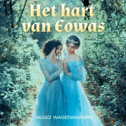 Cover - Hugo Wagenmakers - Het hart van Eowas