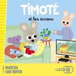 Cover - Emmanuelle Massonaud - Timoté - Timoté et les écrans